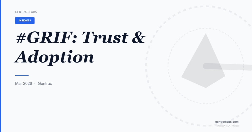 #GRIF: Trust & Adoption