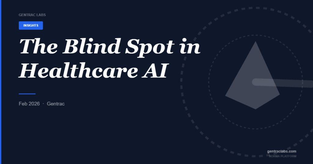 The Blind Spot in Healthcare AI